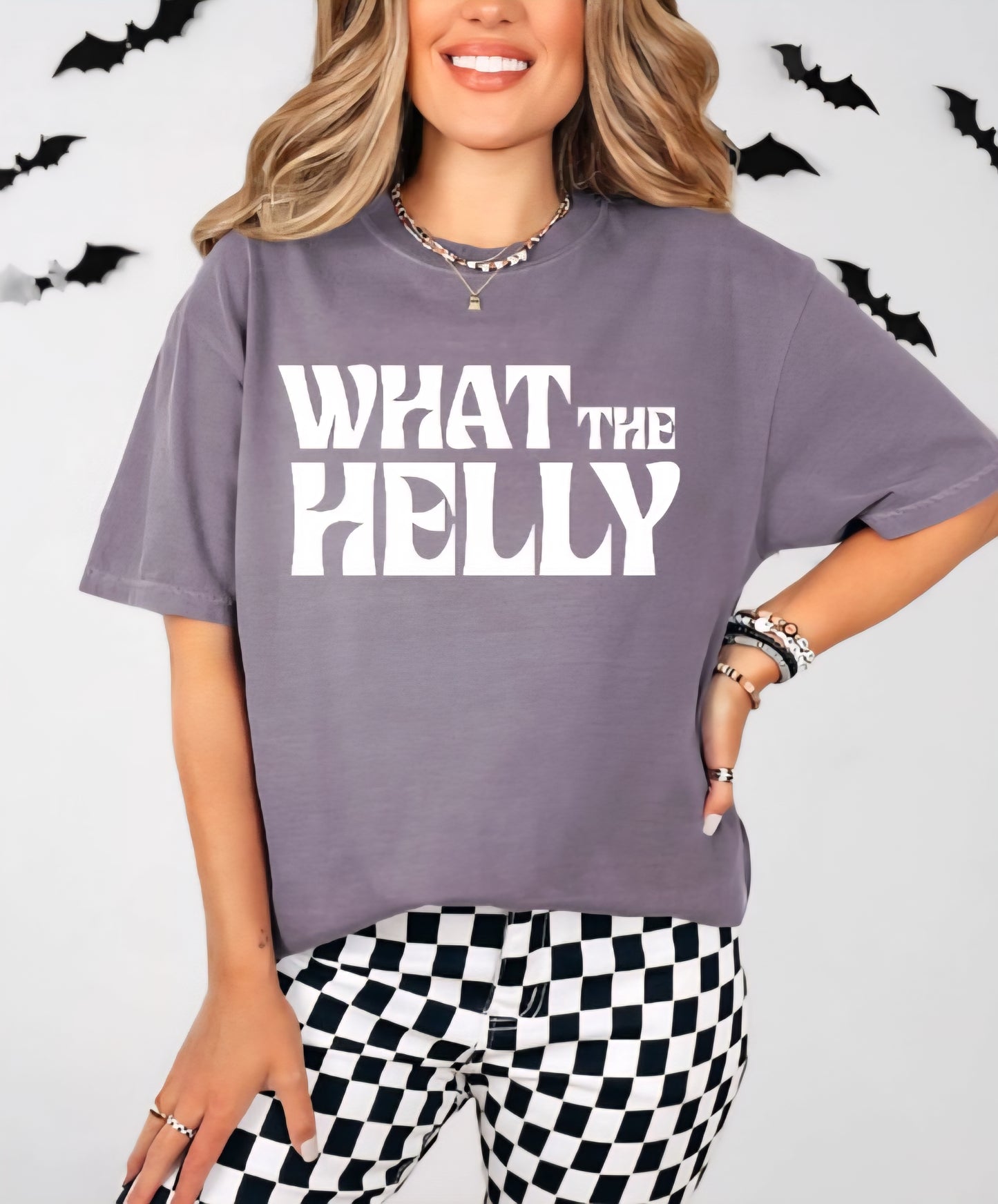 What The Helly Funny Tshirt Comfort Colors C1717 T-shirt