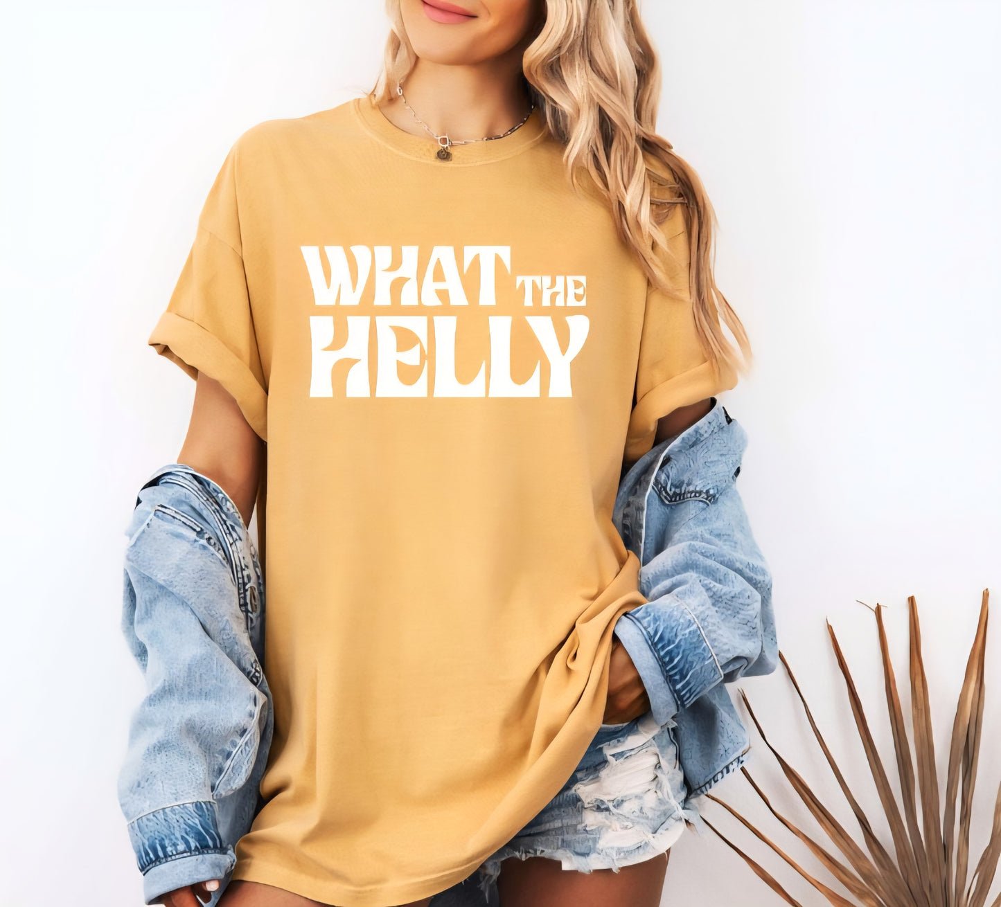 What The Helly Funny Tshirt Comfort Colors C1717 T-shirt