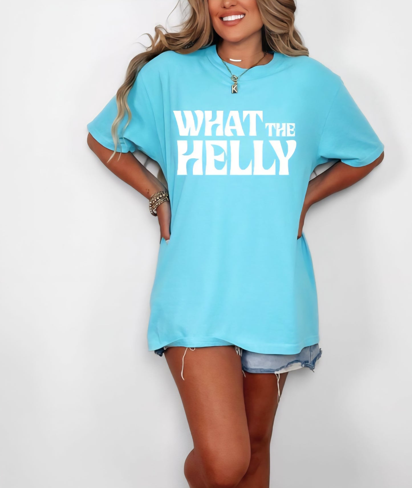 What The Helly Funny Tshirt Comfort Colors C1717 T-shirt
