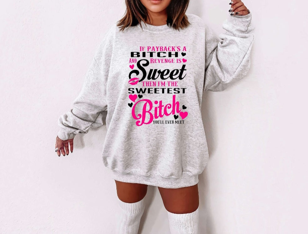 The Sweetest B You'll Ever Meet Shirt