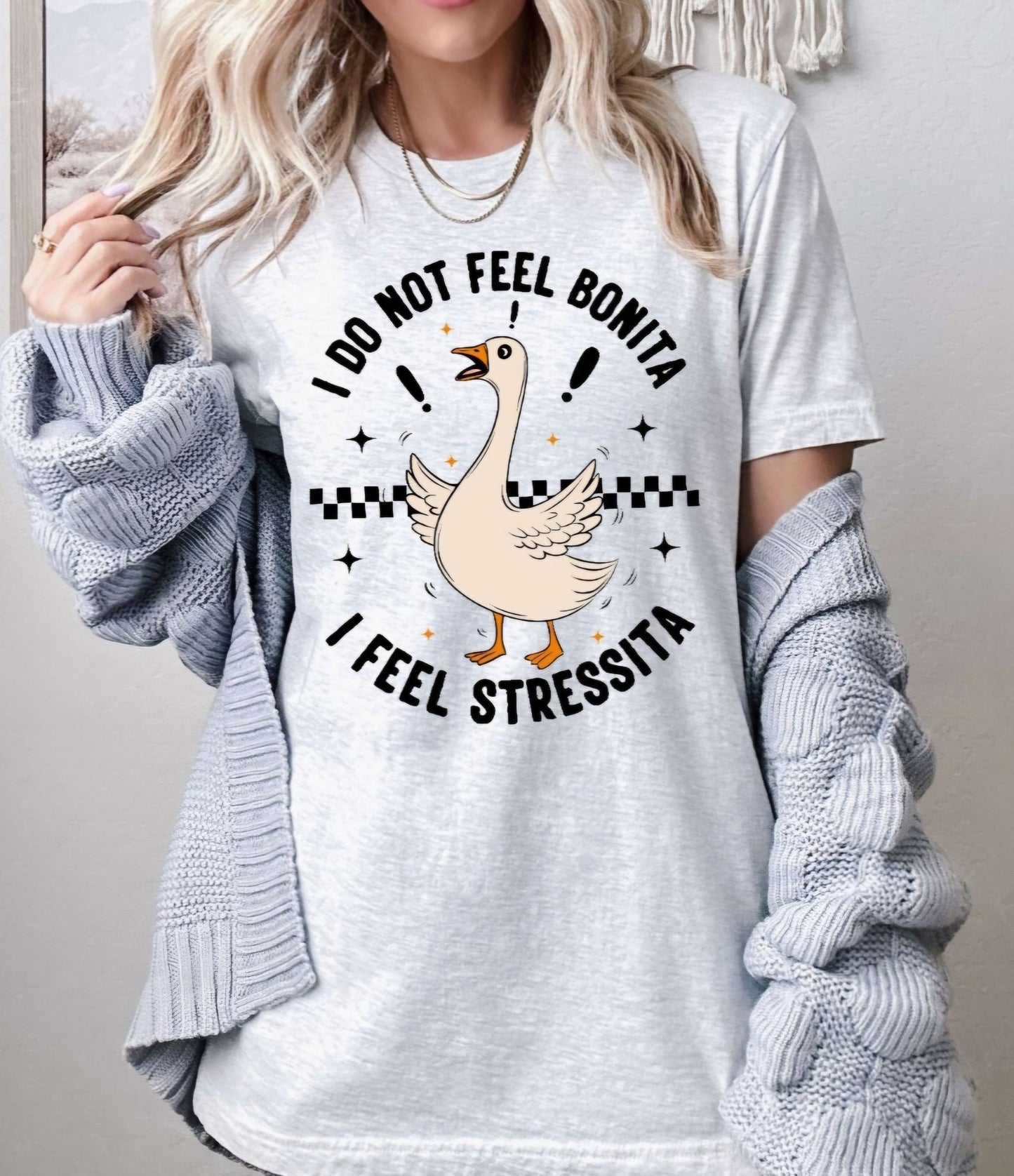 IM Not Feeling Bonita I'm Feeling Stressita Ash Gray Tshirt