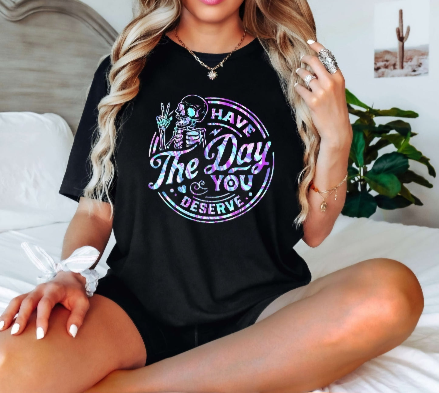 Purple Blue Design Have The Day You Deserve T-shirt / Tanks