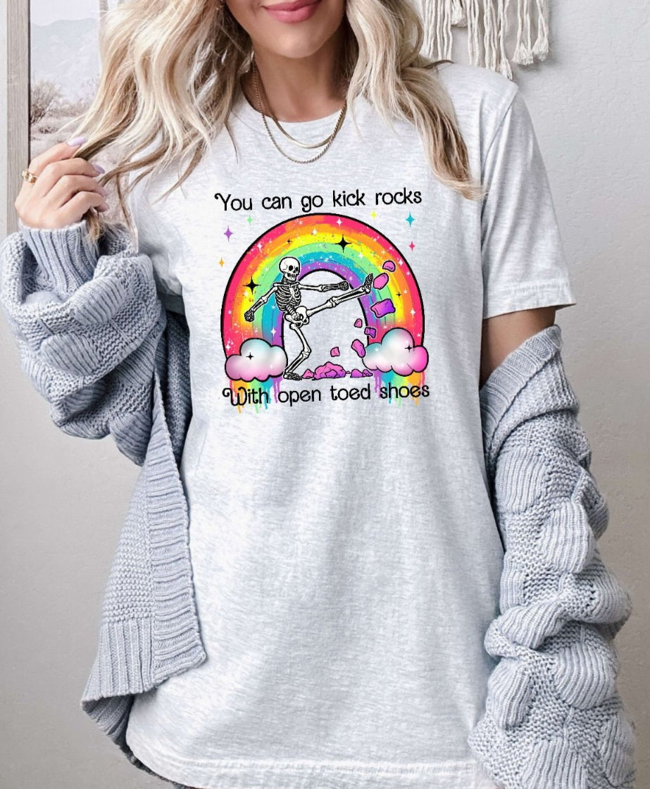 You Can Go Kick Rocks shirt