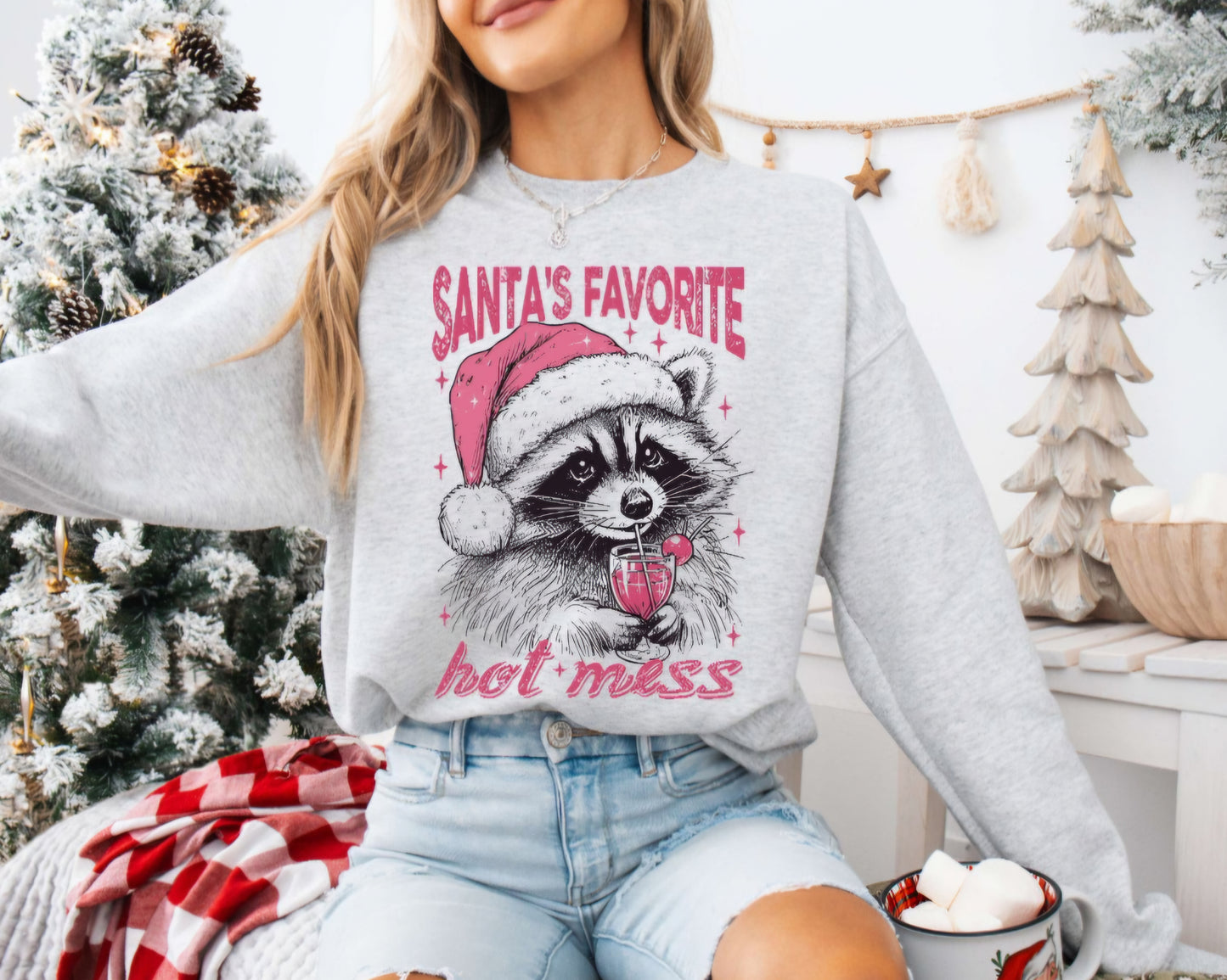 Santa's Favorite Hot Mess Funny Tshirt Sweatshirt Humor Raccoon