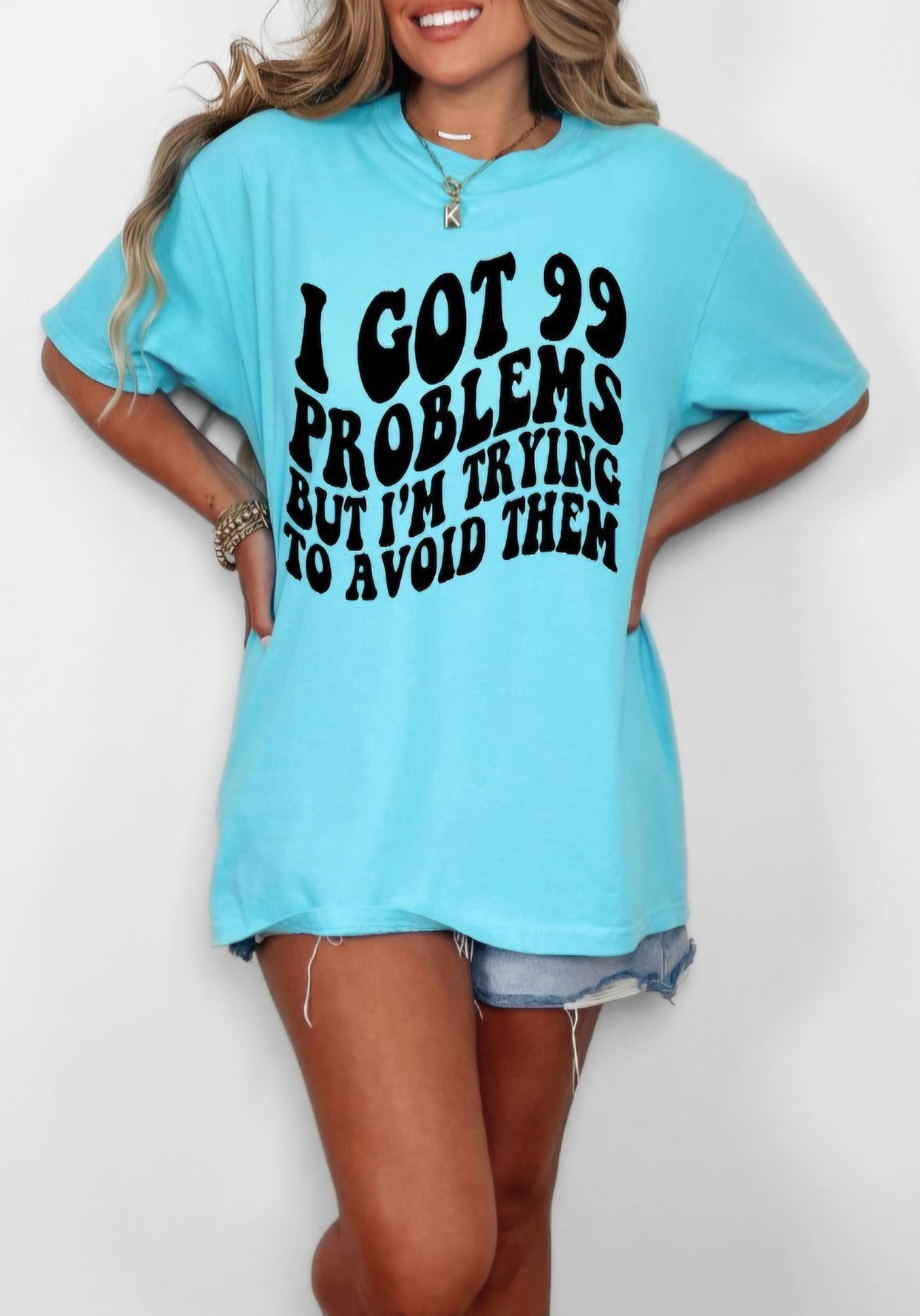 I Got 99 Problems But Im Trying To Avoid Them Funny Humor Neon Comfort Color Tees