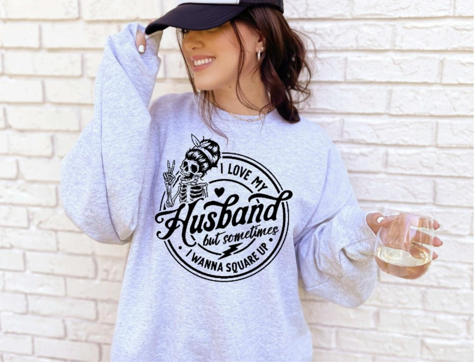 Husband square up ash gray tshirt/sweatshirt